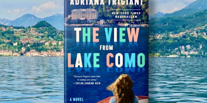 The view from Lake Como, Adriana Trigiani