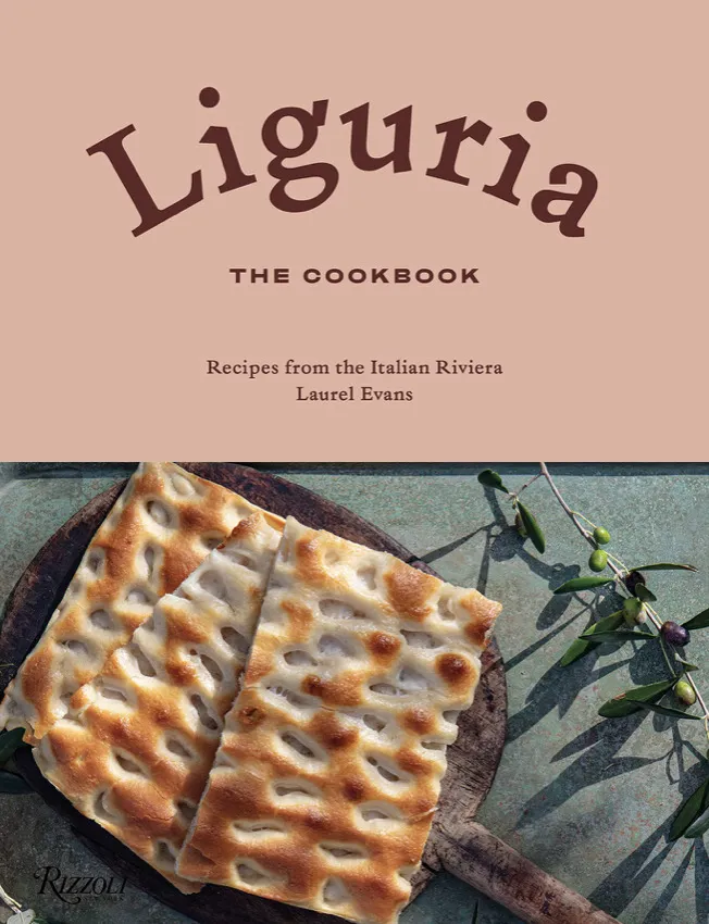 Liguria The Cookbook