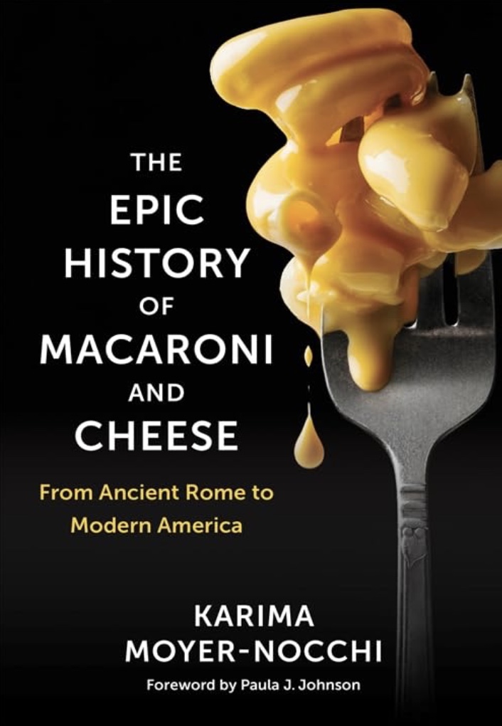 The epic history of macaroni and cheese